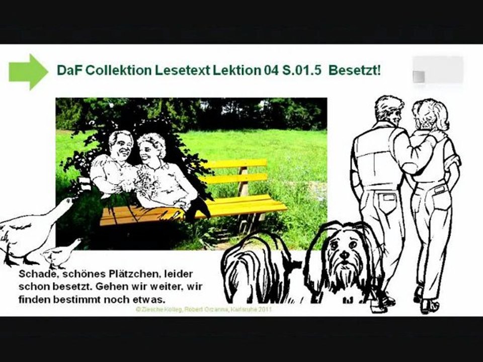 Daf Collektion Kap.01 Lektion 04 Wetter S.01.5c Schade! Besetzt!