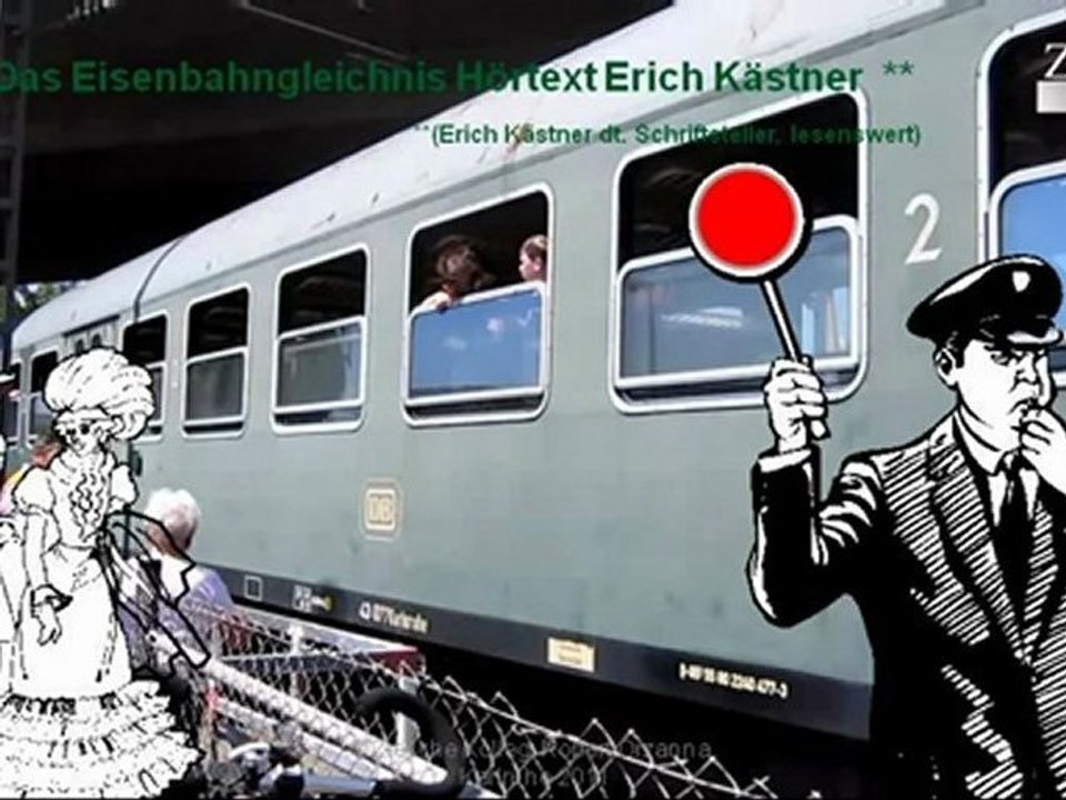 A2-B1 Hörtext Das Eisenbahngleichnis von Erich Kästner