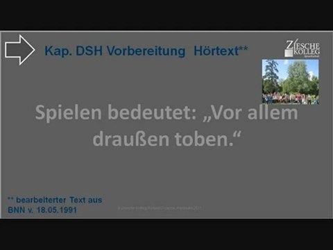 DSH Vorbereitung Hörtext Kinder müssen toben