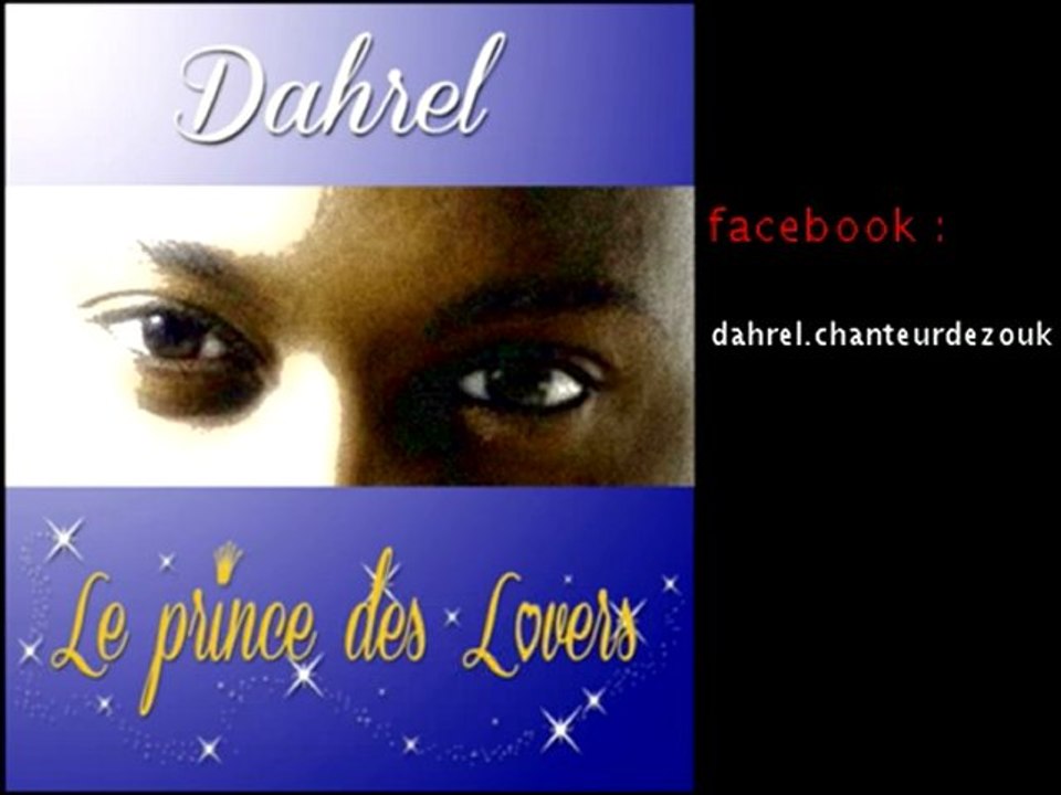 DAHREL NOUVEAUTÉ ÉTÉ 2012 - LE PRINCE DES LOVERS