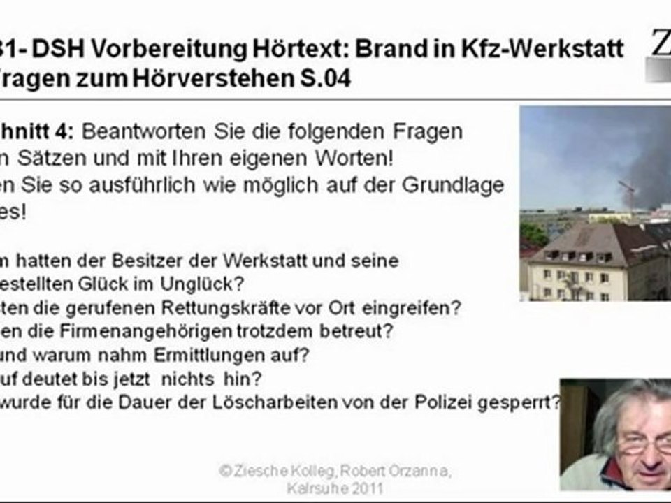 B1 - DSH Fragen zum Hörtext Brand in Kfz-Werkstadt 04 m.Ton