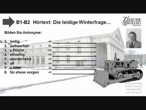 B1-B2 Hörtext Die leidige Winterfrage Antonyme