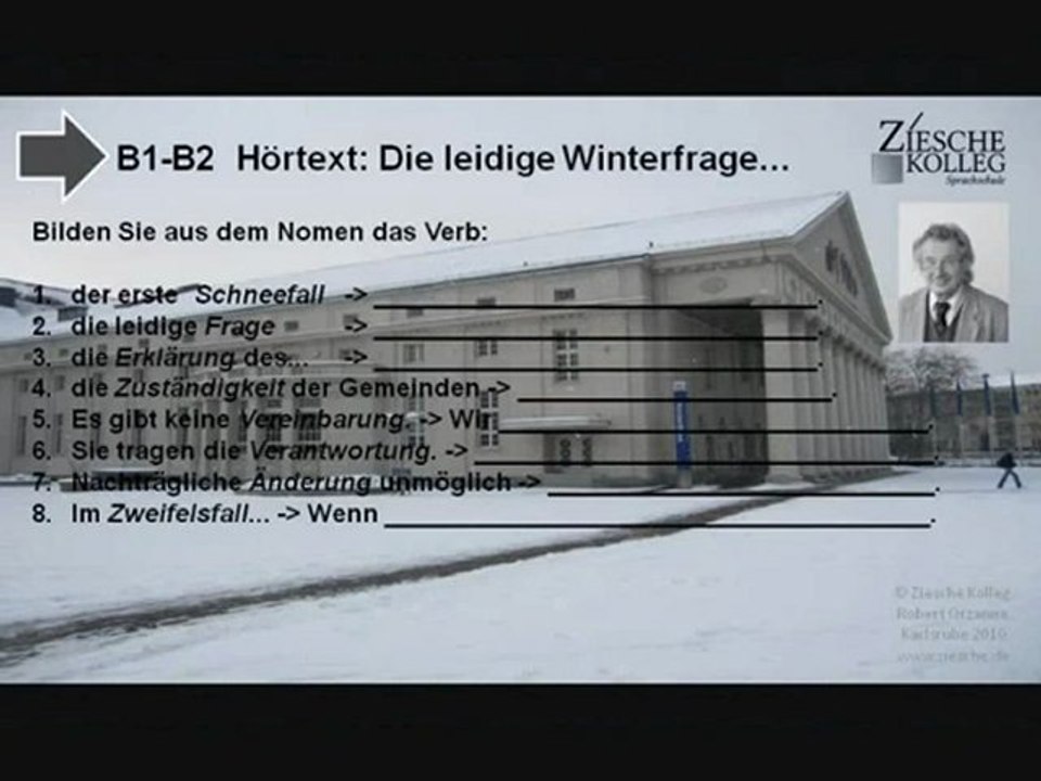 B1-B2 Hörtext Die leidige Winterfrage Grammatik Nomen Verb