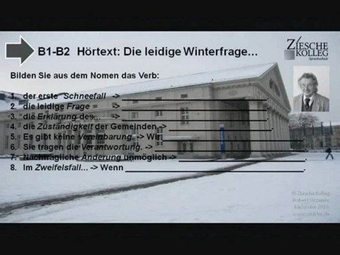 B1-B2 Hörtext Die leidige Winterfrage Grammatik Nomen Verb