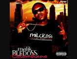 Malik Bledoss - Most Wanted