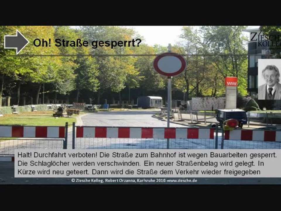 A1 Hör- und Lesetext Halt Straße gesperrt