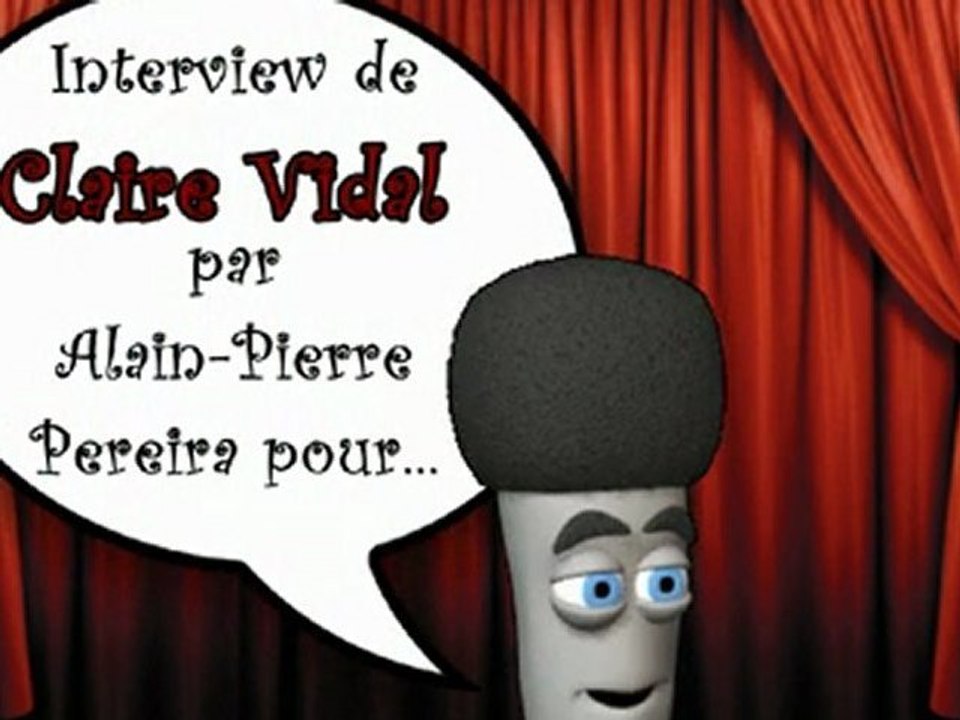 Claire Vidal Interview