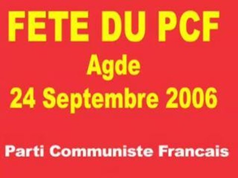 AGDE -2006 - Fête Parti Communiste 26 sept 2006 Agde
