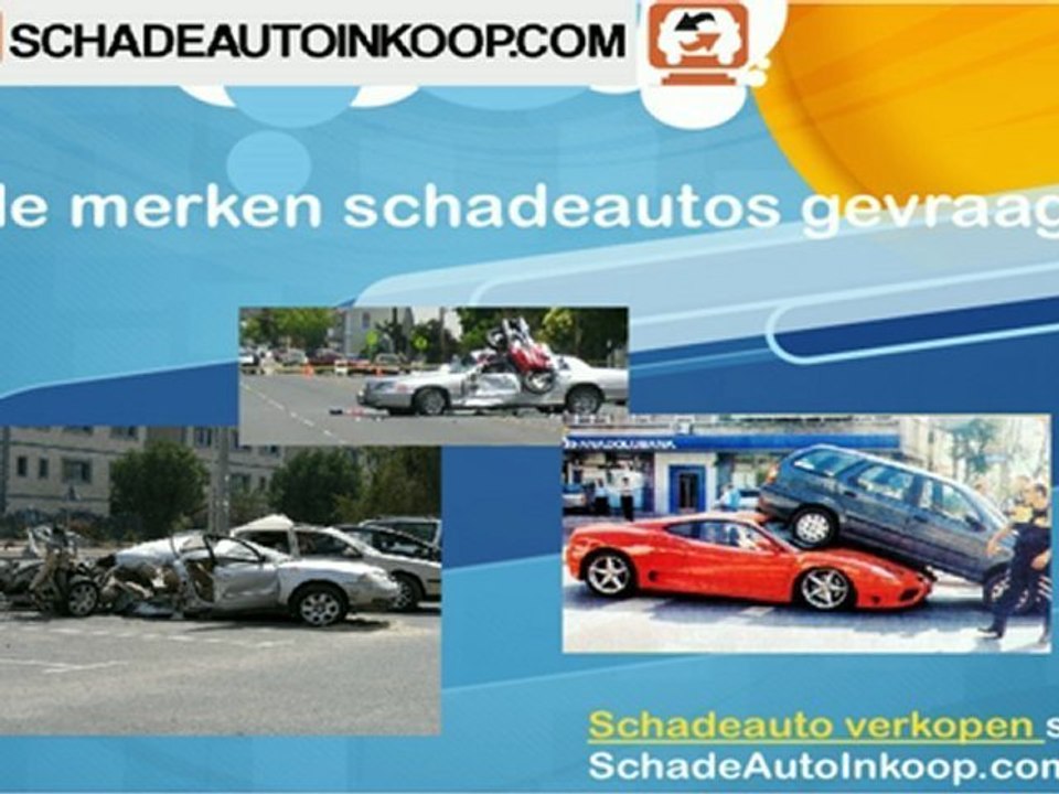 Schadeauto? SchadeAutoInkoop.com