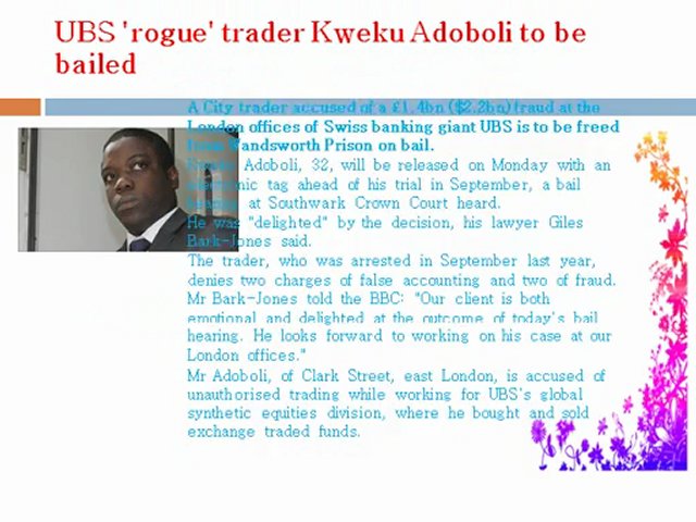 UBS ‘rogue’ trader Kweku Adoboli to be bailed