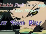 AMV-17.9.Don'tstay-Mai Hime