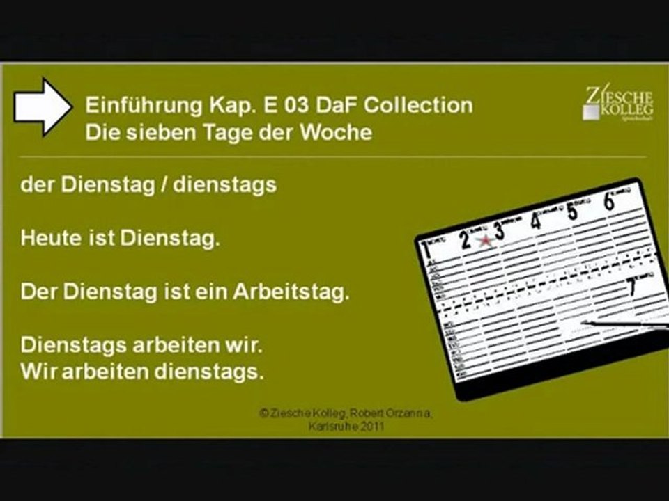 Kap. Einführung 03  Die sieben Wochentage Di