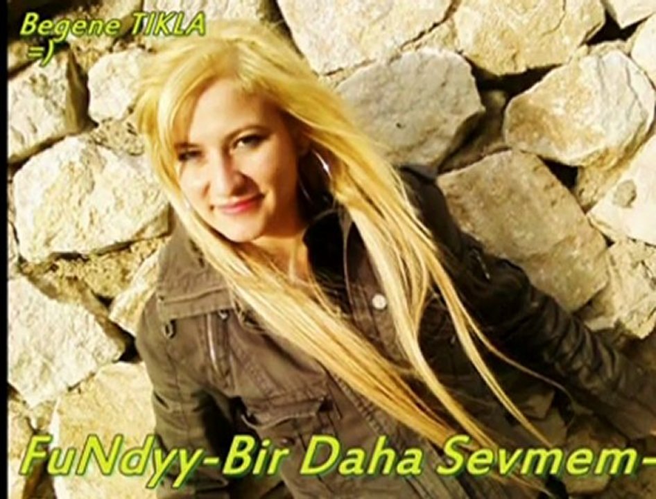 Fundyy-BirdaHa Sevmem-WwW.SeSLiDeiNat.CoM