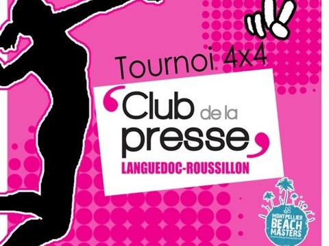 Montpellier Beach Masters 2012 - TOURNOI CLUB DE LA PRESSE Mercredi 13 Juin