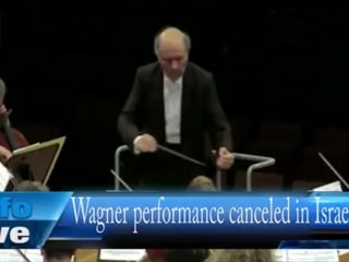Wagner performance canceled in Israel