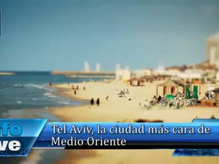 Tel Aviv, la ciudad más cara de Medio Oriente