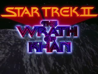 Star Trek 2 - Wrath of Khan - Official Trailer