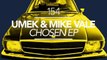 UMEK & Mike Vale - Chosen (Original Mix) [Great Stuff]