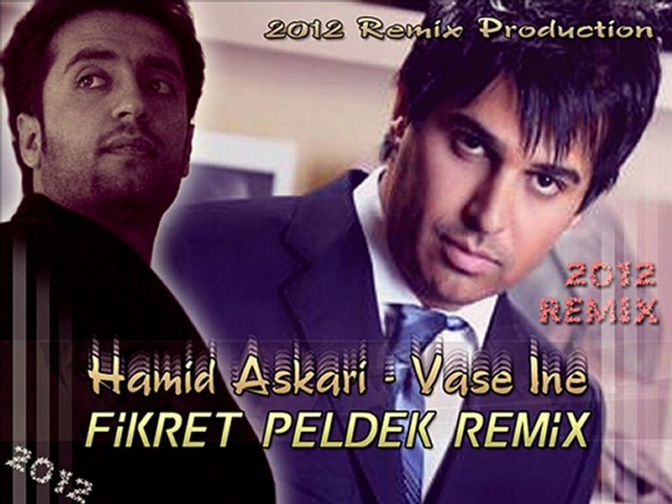 Hamid Askari - Vase Ine (Fikret Peldek Remix)