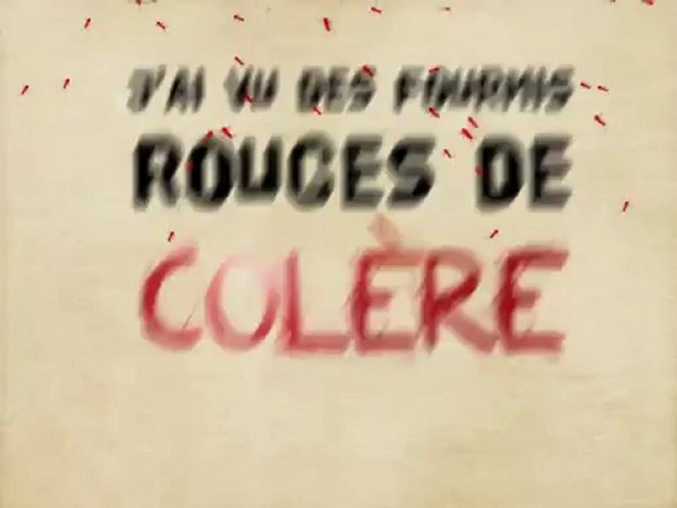 Les Fourmis - Le clip