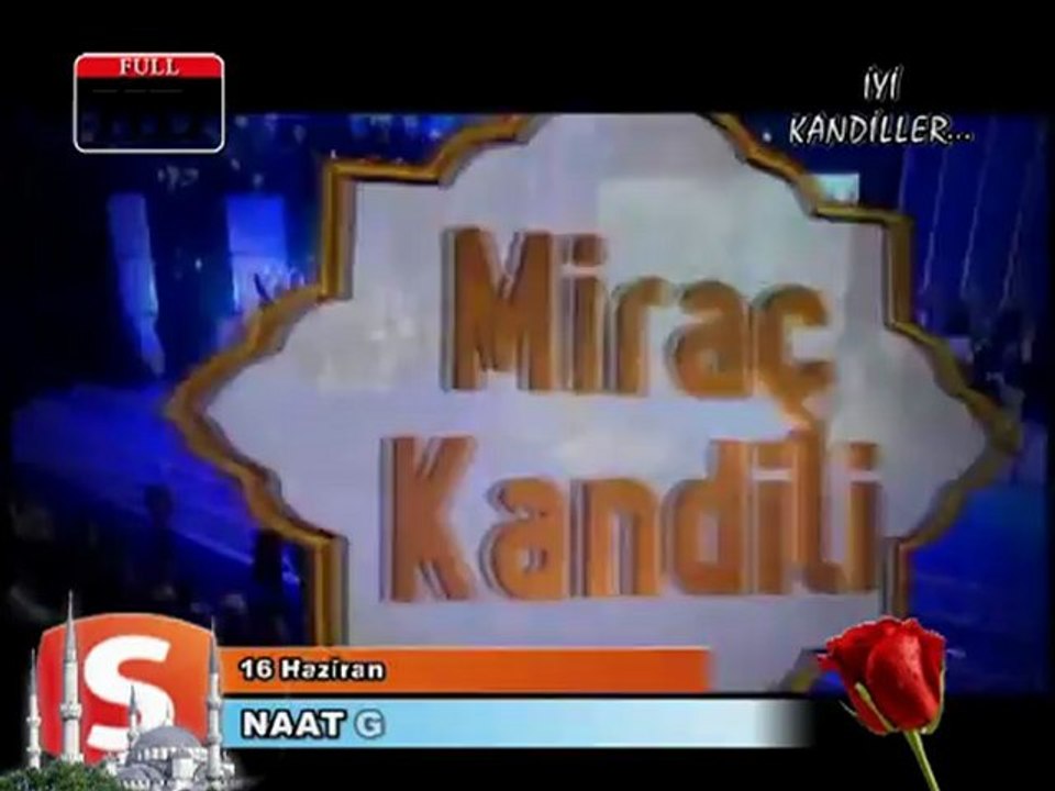 Miraç Kandili Özel Programları - 2012 [Samanyolu Ekranı]