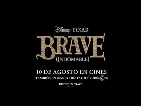 Brave (Indomable) Spot1 [15seg] Español [Eurocopa TODOS CON LA ROJA]