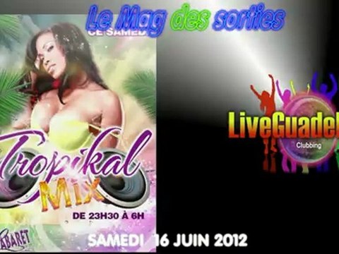LE MAG 'SORTIES CLUBBING DUSAMEDI 16 JUIN 2012