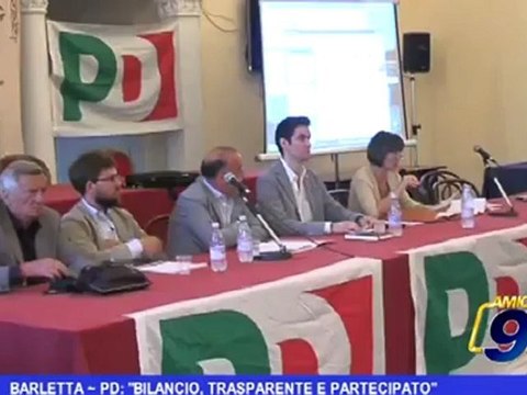 Barletta | PD: Bilancio, trasparente e partecipato