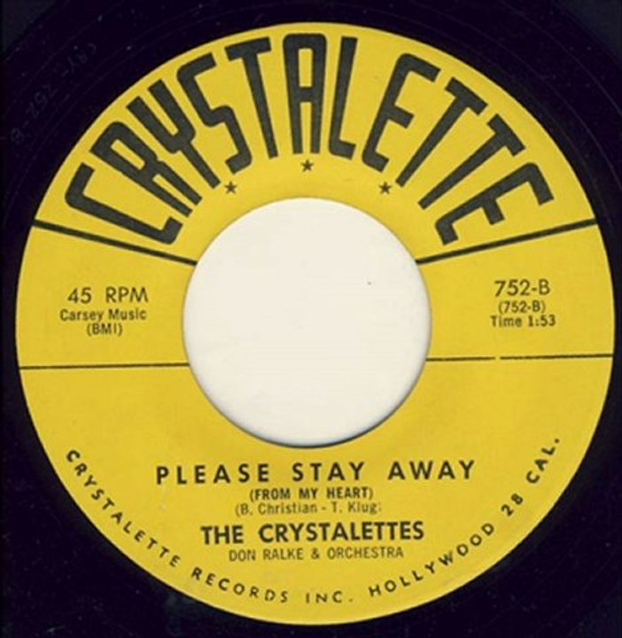 Please Stay Away (1961) The Crystalettes
