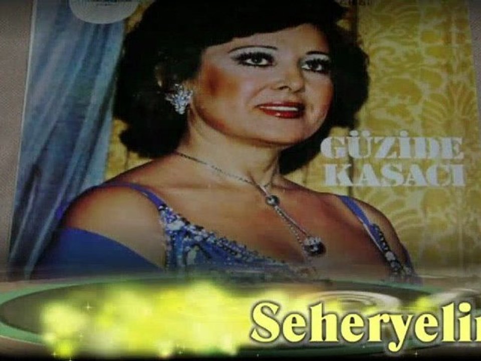 Güzide Kasacı ♪♪♪ Görmedim Ömrümün Asude Geçen Bir Demini