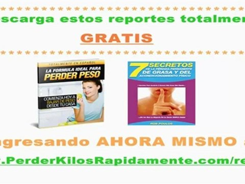 Perder Kilos Rápidamente: 20 Maneras de Perder Peso