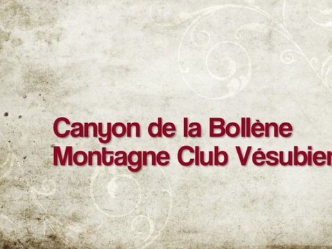 Canyon de la Bollène avec les jeunes du TEAM Montagne Club Vésubien