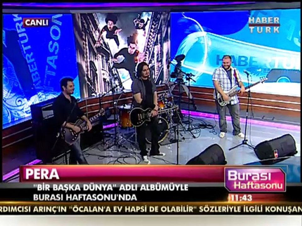 Pera ...27.06.2012 tarihli Haberturk Burası HaftaSonu Programından....