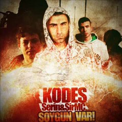 Kodes Feat.Serin & SirMc - Soygun Var | Yeni Track 2012