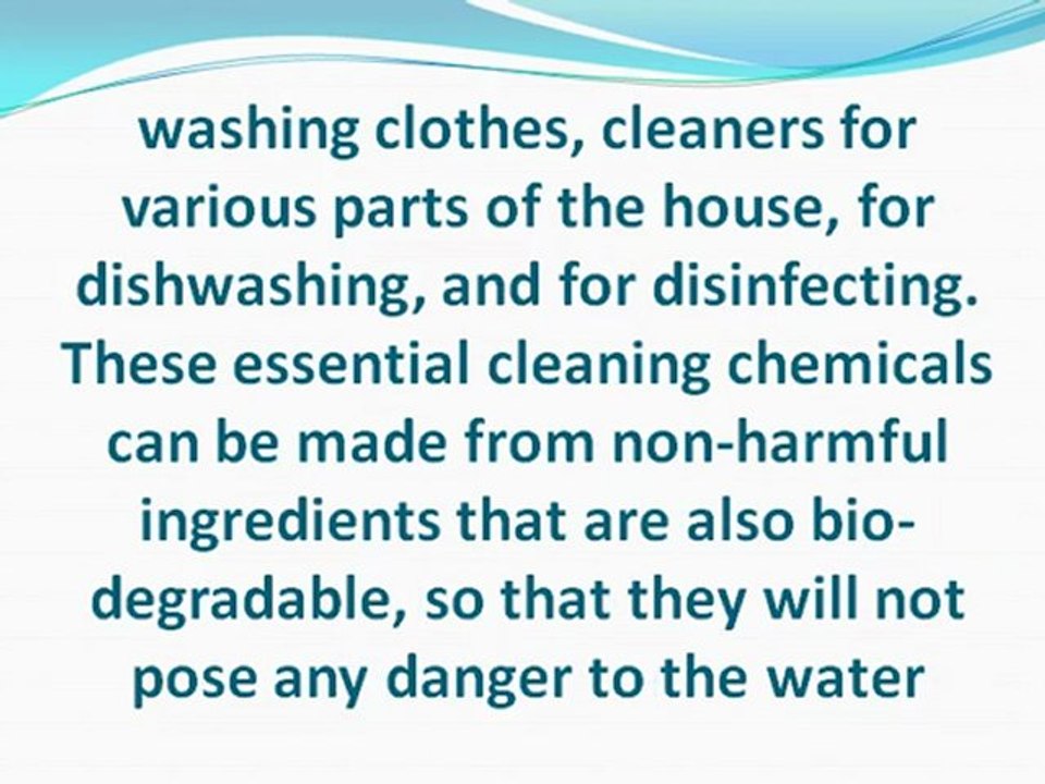 Using Environmentally Safe Chemical Cleaners