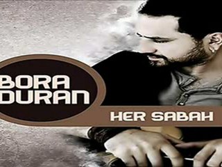 Bora  DURAN    "Dalgın"