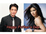Shahrukh Khan Priyanka Chopra Wishes Happy Father's Day - Bollywood Time