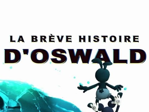 Epic Mickey : Le retour des Héros - L'histoire de Oswald [HD]