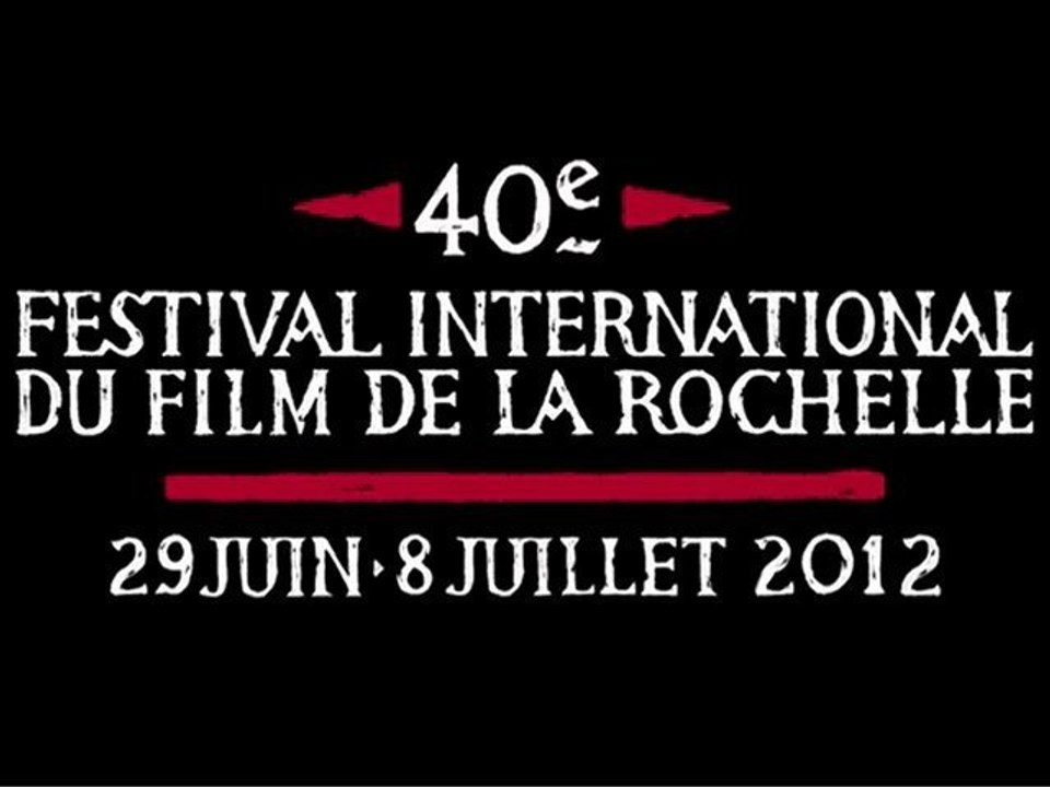 Bande annonce du 40ème Festival International du Film de La Rochelle