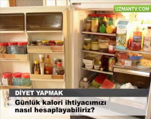 Günlük kalori ihtiyacımızı nasıl hesaplayabiliriz.