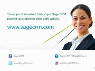 Sage CRM... améliorez votre qualité de Services