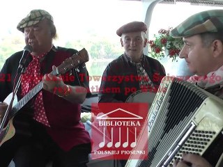 21. Spotkanie Towarzystwa Śpiewaczego - rejs statkiem po Wiśle.