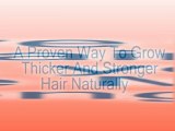 Grow Thicker Hair Naturally