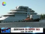 Dünyanın en büyük yatı - 19 haziran 2012