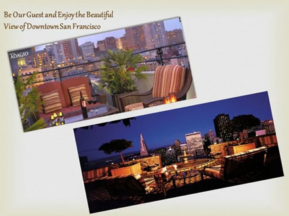 Downtown San Francisco Luxury Hotel - Hotel Adagio