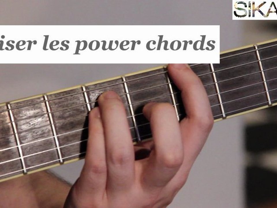 Comment faire et utiliser les power chords ? - HD