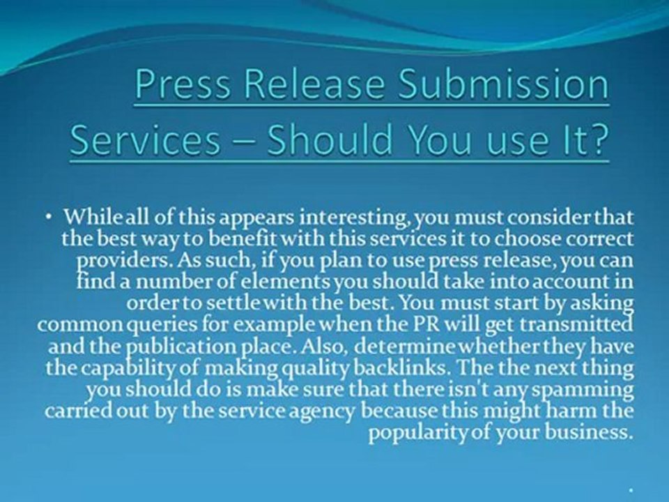 Press Release Submission Services – Should You use It?