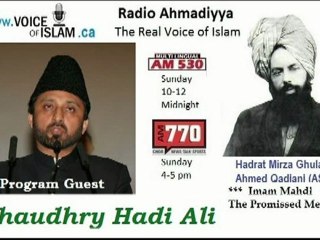 Radio Ahmadiyya 2012-06-03 Am530 - June 3rd - Complete - Guest Chaudhry Hadi Ali