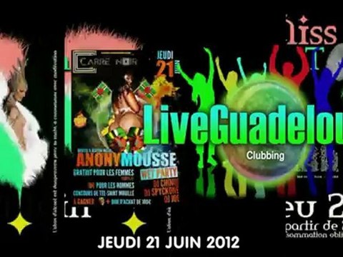 LE MAG 'SORTIES CLUBBING DU JEUDI 21 JUIN 2012