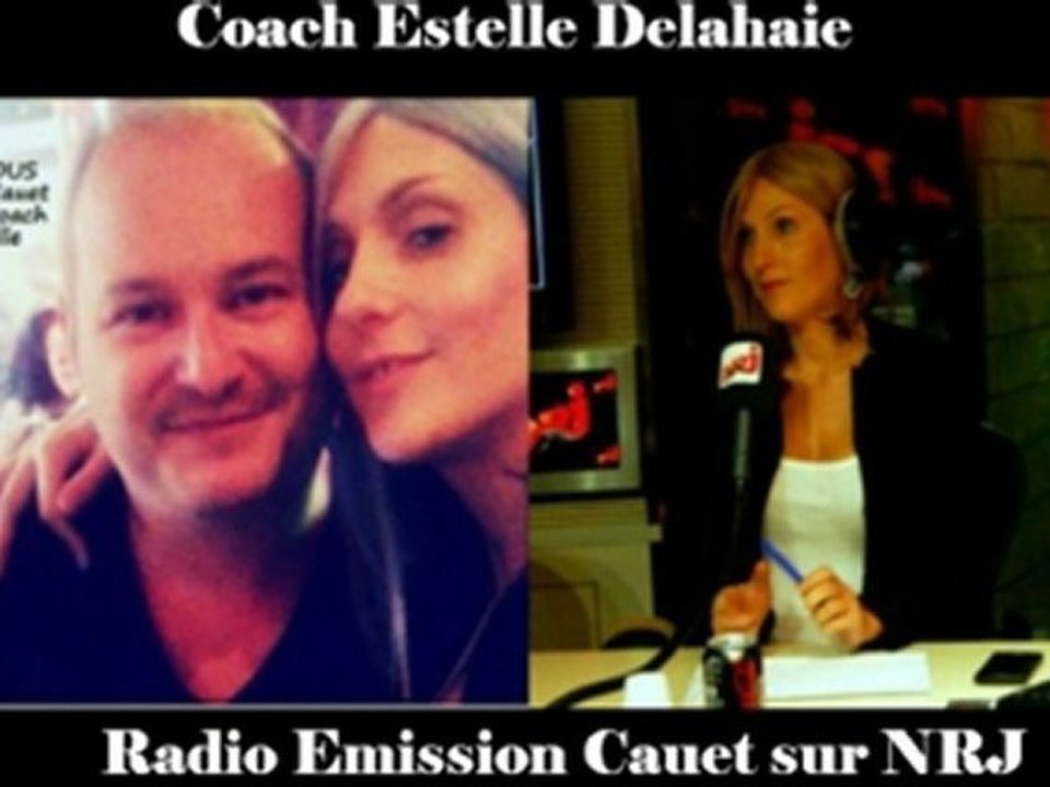 Coach Estelle Delahaie - Radio Emission Cauet sur NRJ - (Juin 2012)